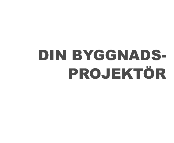 Din byggnadsprojektr